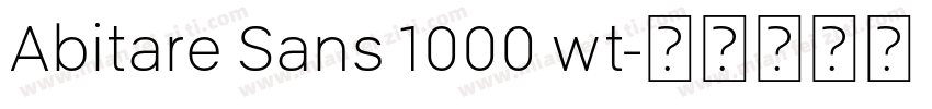 Abitare Sans 1000 wt字体转换